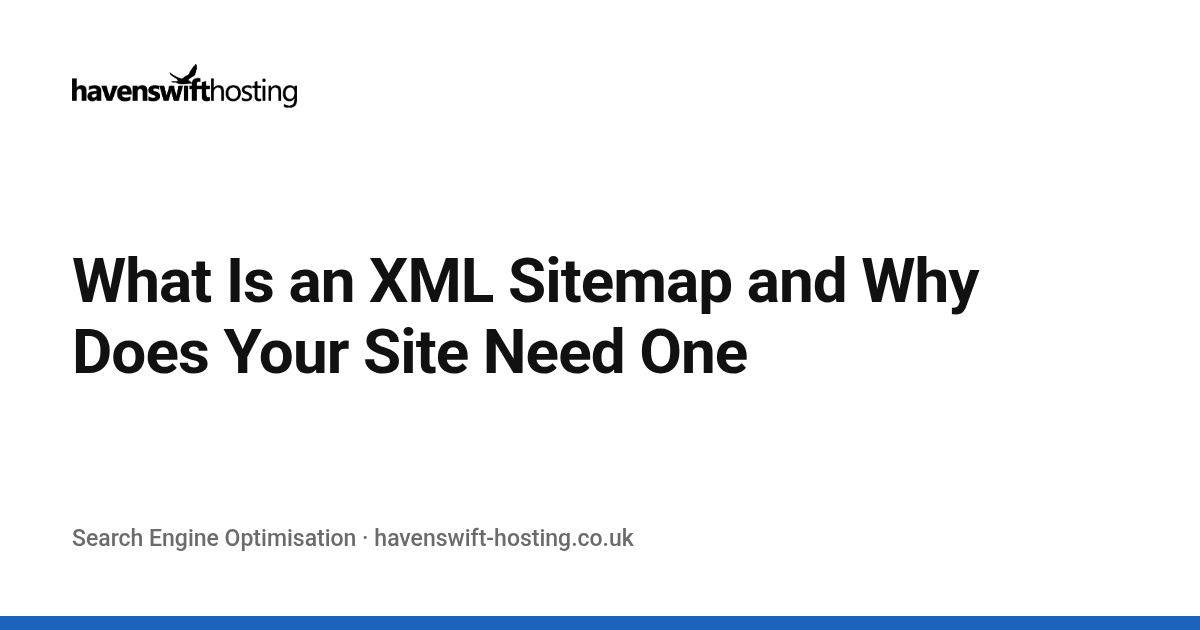 What Is an XML Sitemap and Why Does Your Site Need One
