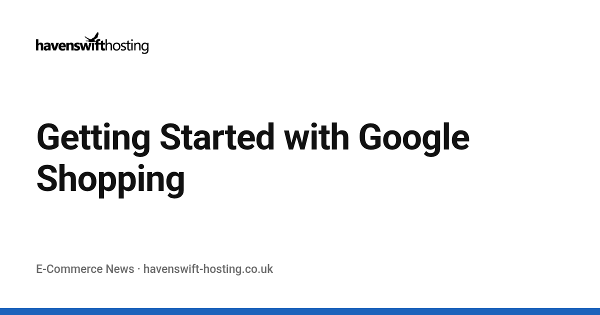 Getting Started with Google Shopping